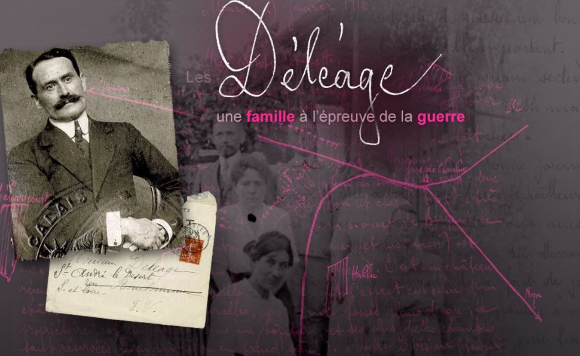 Accès à "Une famille, des histoires : les Déléage"